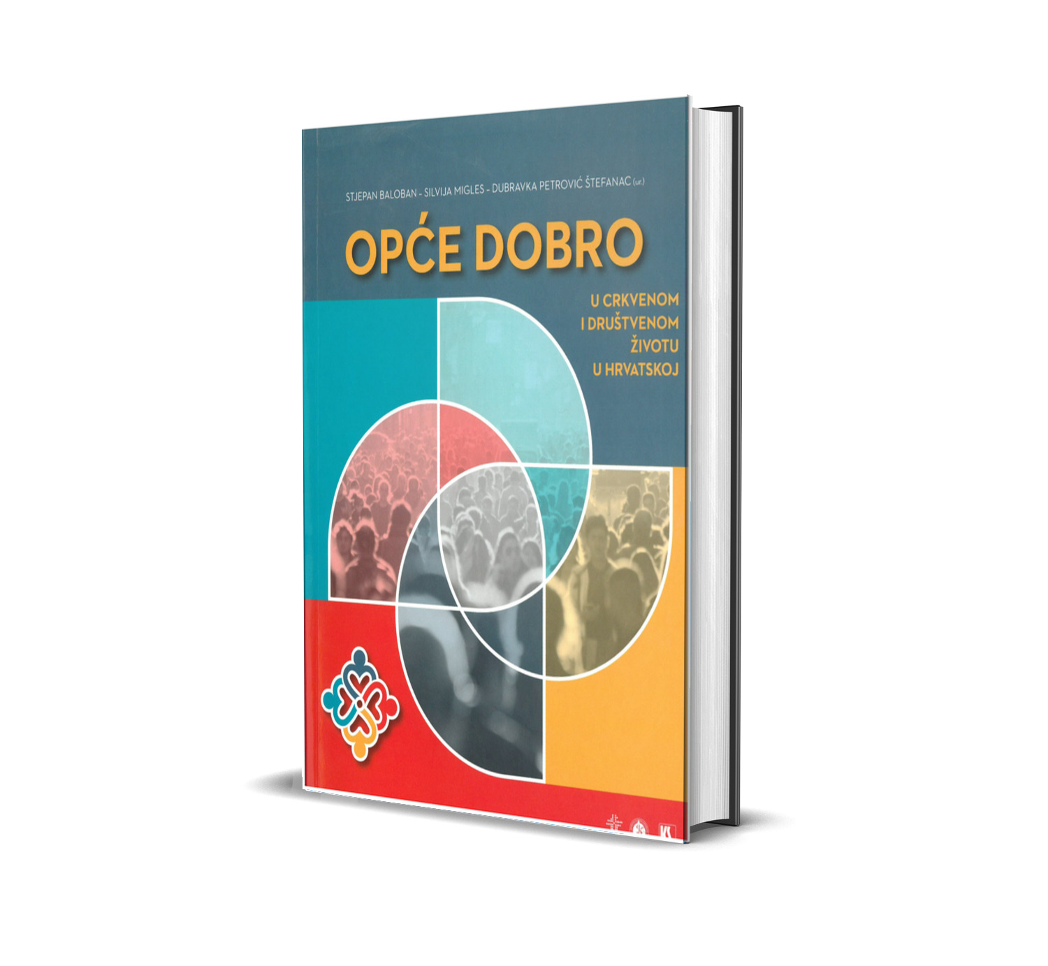Opće dobro u crkvenom i društvenom životu u Hrvatskoj
